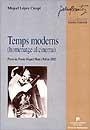 TEMPS MODERNS (HOMENATGE AL CINEMA) | 9788449023125 | LOPEZ CRESPI, MIQUEL | Llibreria L'Illa - Llibreria Online de Mollet - Comprar llibres online