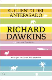 CUENTO DEL ANTEPASADO, EL | 9788495348289 | DAWKINS, RICHARD | Llibreria L'Illa - Llibreria Online de Mollet - Comprar llibres online