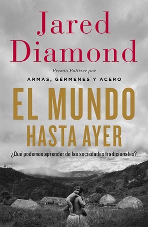 MUNDO HASTA AYER | 9788499923192 | DIAMOND,JARED | Llibreria L'Illa - Llibreria Online de Mollet - Comprar llibres online