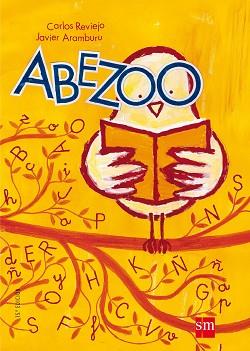 ABEZOO | 9788434833630 | REVIEJO, CARLOS / JAVIER ARAMBURU | Llibreria L'Illa - Llibreria Online de Mollet - Comprar llibres online