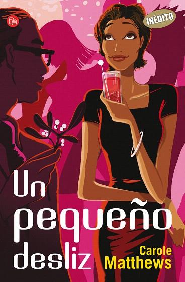 PEQUEÑO DESLIZ, UN | 9788466320597 | MATTHEWS, CAROLE | Llibreria L'Illa - Llibreria Online de Mollet - Comprar llibres online