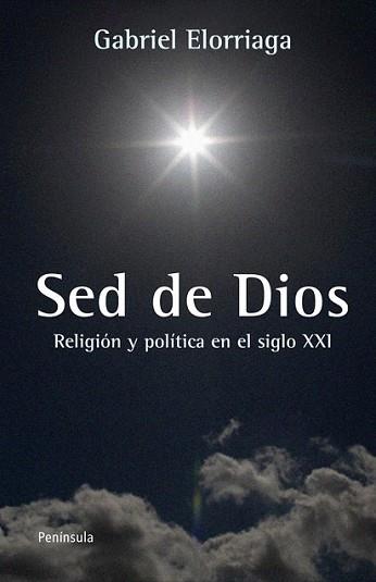 SED DE DIOS | 9788499421346 | ELORRIAGA, GABRIEL | Llibreria L'Illa - Llibreria Online de Mollet - Comprar llibres online