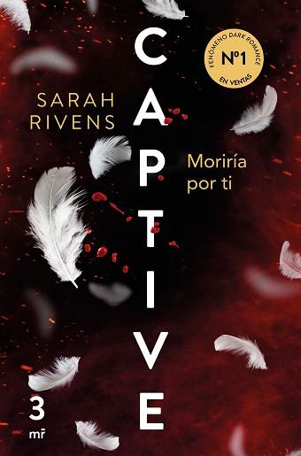 CAPTIVE: MORIRÍA POR TI | 9788427053250 | RIVENS, SARAH | Llibreria L'Illa - Llibreria Online de Mollet - Comprar llibres online