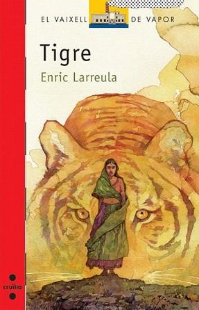 TIGRE | 9788466123280 | LARREULA, ENRIC/ RODRIGUEZ, LEONARDO | Llibreria L'Illa - Llibreria Online de Mollet - Comprar llibres online