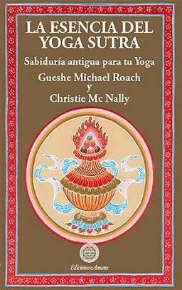 ESENCIA DEL YOGA SUTRA, LA | 9788495094193 | VV.AA. | Llibreria L'Illa - Llibreria Online de Mollet - Comprar llibres online