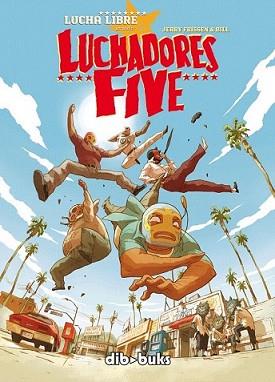 LUCHADORES FIVE | 9788492902217 | FRISSEN, JERRY/BILL | Llibreria L'Illa - Llibreria Online de Mollet - Comprar llibres online