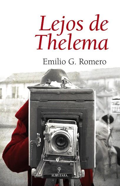 LEJOS DE THELEMA | 9788496968509 | ROMERO, EMILIO G. | Llibreria L'Illa - Llibreria Online de Mollet - Comprar llibres online