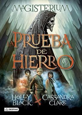 PRUEBA DE HIERRO, LA | 9788408133032 | CLARE, CASSANDRA / HOLLY BLACK | Llibreria L'Illa - Llibreria Online de Mollet - Comprar llibres online