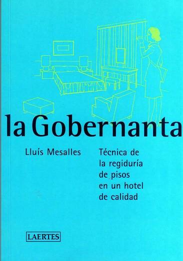 GOBERNANTA, LA | 9788475844169 | MESALLES, LLUIS | Llibreria L'Illa - Llibreria Online de Mollet - Comprar llibres online