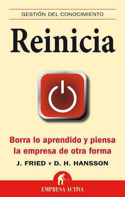 REINICIA | 9788492452583 | FRIED, JASON | Llibreria L'Illa - Llibreria Online de Mollet - Comprar llibres online