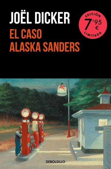 CASO ALASKA SANDERS, EL | 9788466373142 | DICKER, JOËL | Llibreria L'Illa - Llibreria Online de Mollet - Comprar llibres online