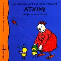 ATXIM! | 9788466102414 | VIDAL, ANNA M. / COMELLA, M.ANGELS | Llibreria L'Illa - Llibreria Online de Mollet - Comprar llibres online