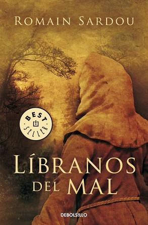 LIBRANOS DEL MAL | 9788499085791 | SARDOU, ROMAIN | Llibreria L'Illa - Llibreria Online de Mollet - Comprar llibres online