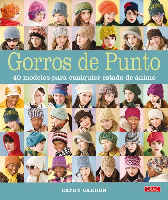 GORROS DE PUNTO | 9788498741469 | CARRON, CATHY | Llibreria L'Illa - Llibreria Online de Mollet - Comprar llibres online