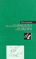 DICCIONARI DE LES LLENGUES D'EUROPA | 9788441209008 | Llibreria L'Illa - Llibreria Online de Mollet - Comprar llibres online