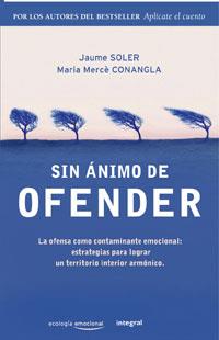 SIN ANIMO DE OFENDER | 9788489662377 | SOLER I LLEONART, JAUME | Llibreria L'Illa - Llibreria Online de Mollet - Comprar llibres online