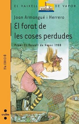 FORAT DE LES COSES PERDUDES, EL | 9788476292624 | Armengue Herrero, Joan | Llibreria L'Illa - Llibreria Online de Mollet - Comprar llibres online