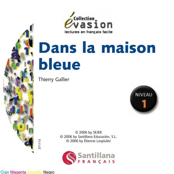 EVASION NIVEAU 1 DANS LA MAISON BLEUE + CD | 9788429409192 | VARIOS AUTORES | Llibreria L'Illa - Llibreria Online de Mollet - Comprar llibres online