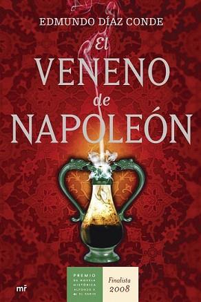 VENENO DE NAPOLEÓN, EL | 9788427034358 | DÍAZ CONDE, EDMUNDO | Llibreria L'Illa - Llibreria Online de Mollet - Comprar llibres online