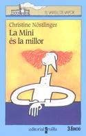 MINI ES LA MILLOR, LA | 9788482860534 | NOSTLINGER, CHRISTINE | Llibreria L'Illa - Llibreria Online de Mollet - Comprar llibres online