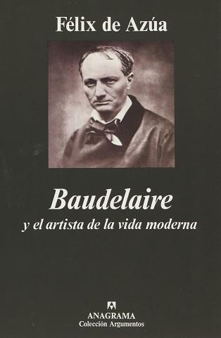 BAUDELAIRE Y EL ARTISTA DE LA VIDA MODERNA | 9788433905758 | DE AZUA, FELIX | Llibreria L'Illa - Llibreria Online de Mollet - Comprar llibres online