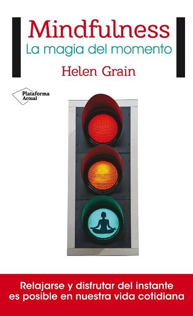 MINDFULNESS | 9788416820221 | MARGARET GRAIN, HELEN | Llibreria L'Illa - Llibreria Online de Mollet - Comprar llibres online