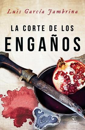 CORTE DE LOS ENGAÑOS, LA | 9788467048315 | GARCÍA JAMBRINA, LUIS | Llibreria L'Illa - Llibreria Online de Mollet - Comprar llibres online