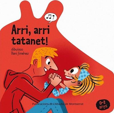 ARRI, ARRI, TATANET! | 9788498834062 | ANÓNIMO | Llibreria L'Illa - Llibreria Online de Mollet - Comprar llibres online