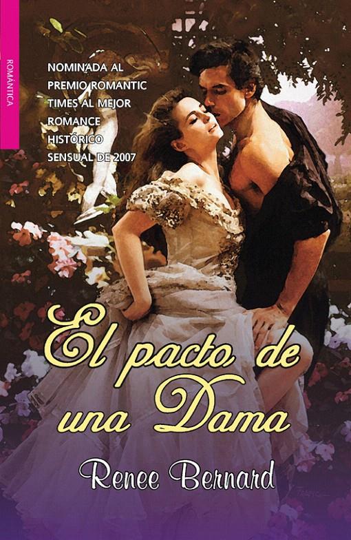 PACTO DE UNA DAMA, EL | 9788498006353 | RENEE, BERNARD | Llibreria L'Illa - Llibreria Online de Mollet - Comprar llibres online