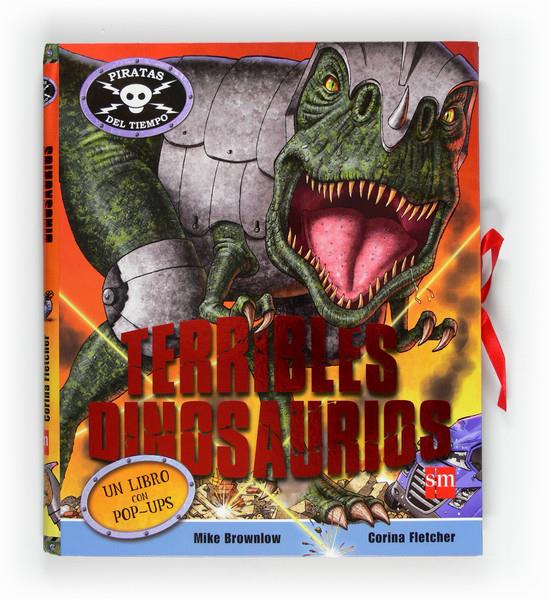 TERRIBLES DINOSAURIOS | 9788467549706 | BROWNLOW, MIKE | Llibreria L'Illa - Llibreria Online de Mollet - Comprar llibres online