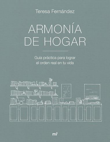 ARMONÍA DE HOGAR | 9788427053007 | FERNÁNDEZ, TERESA | Llibreria L'Illa - Llibreria Online de Mollet - Comprar llibres online