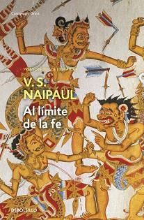 AL LIMITE DE LA FE | 9788497936514 | NAIPAUL, V.S. | Llibreria L'Illa - Llibreria Online de Mollet - Comprar llibres online