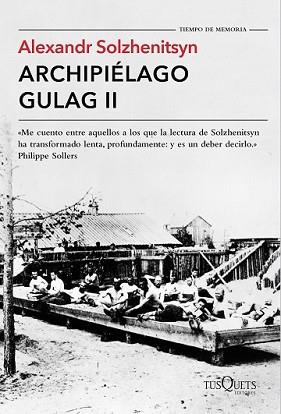 ARCHIPIÉLAGO GULAG II | 9788490661703 | SOLZHENITSYN, ALEXANDR | Llibreria L'Illa - Llibreria Online de Mollet - Comprar llibres online