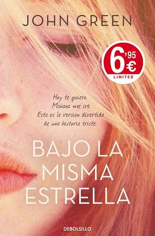 BAJO LA MISMA ESTRELLA | 9788490324875 | GREEN, JOHN | Llibreria L'Illa - Llibreria Online de Mollet - Comprar llibres online