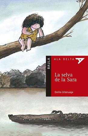 SELVA DE LA SARA, LA | 9788447911332 | URBERUAGA, EMILIO | Llibreria L'Illa - Llibreria Online de Mollet - Comprar llibres online