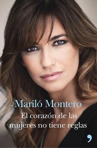 CORAZÓN DE LAS MUJERES NO TIENE REGLAS, EL | 9788499984520 | MONTERO, MARILO | Llibreria L'Illa - Llibreria Online de Mollet - Comprar llibres online