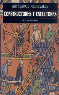 CONSTRUCTORES Y ESCULTORES | 9788446008194 | COLDSTREAM, NICOLA | Llibreria L'Illa - Llibreria Online de Mollet - Comprar llibres online