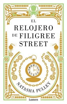 RELOJERO DE FILIGREE STREET, EL | 9788426402615 | PULLEY, NATASHA | Llibreria L'Illa - Llibreria Online de Mollet - Comprar llibres online