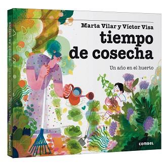 TIEMPO DE COSECHA. UN AÑO EN EL HUERTO | 9788411581509 | VILAR RECASENS, MARTA | Llibreria L'Illa - Llibreria Online de Mollet - Comprar llibres online