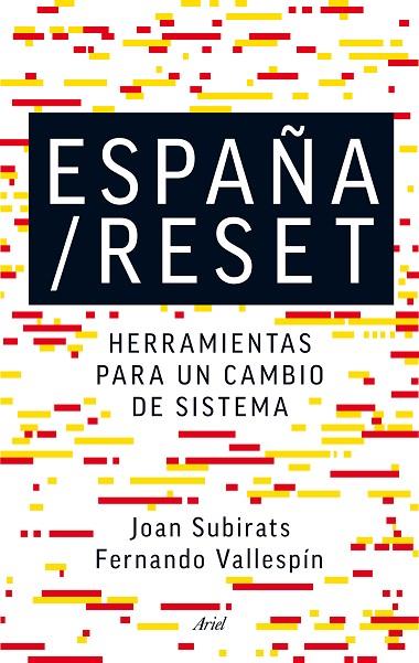 ESPAÑA/RESET | 9788434418752 | JOAN SUBIRATS HUMET/FERNANDO VALLESPÍN | Llibreria L'Illa - Llibreria Online de Mollet - Comprar llibres online