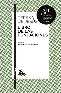 LIBRO DE LAS FUNDACIONES | 9788467043778 | JESÚS, TERESA DE  | Llibreria L'Illa - Llibreria Online de Mollet - Comprar llibres online