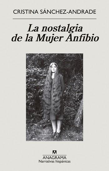 NOSTALGIA DE LA MUJER ANFIBIO, LA | 9788433999399 | SÁNCHEZ-ANDRADE, CRISTINA | Llibreria L'Illa - Llibreria Online de Mollet - Comprar llibres online