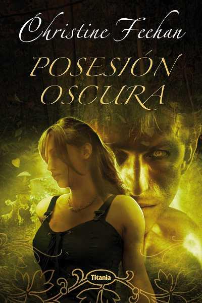 POSESION OSCURA | 9788496711846 | FEEHAN, CHRISTINE | Llibreria L'Illa - Llibreria Online de Mollet - Comprar llibres online