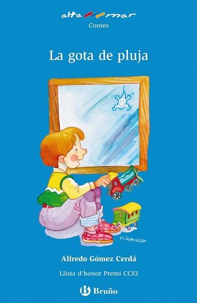 GOTA DE PLUJA, LA | 9788421662571 | GOMEZ CERDA, ALFREDO | Llibreria L'Illa - Llibreria Online de Mollet - Comprar llibres online