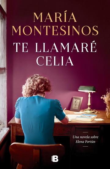 TE LLAMARÉ CELIA | 9788466675116 | MONTESINOS, MARÍA | Llibreria L'Illa - Llibreria Online de Mollet - Comprar llibres online