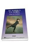 PODER Y LA NORIA, EL | 9788479542665 | ESTEBAN, JORGE DE | Llibreria L'Illa - Llibreria Online de Mollet - Comprar llibres online