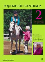 EQUITACION CENTRADA 2 | 9788425516160 | SWIFT, SALLY | Llibreria L'Illa - Llibreria Online de Mollet - Comprar llibres online