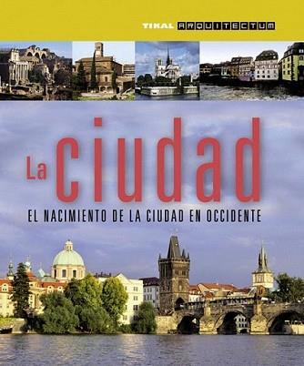 CIUDAD, LA | 9788499281056 | VV.AA. | Llibreria L'Illa - Llibreria Online de Mollet - Comprar llibres online