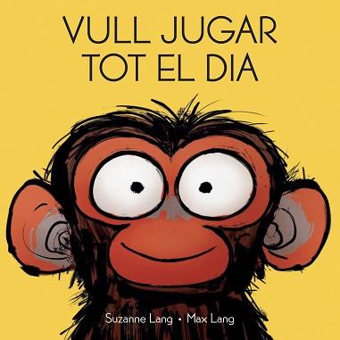 VULL JUGAR TOT EL DIA | 9788418696435 | MAX, LANG | Llibreria L'Illa - Llibreria Online de Mollet - Comprar llibres online