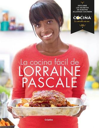 COCINA FÁCIL DE LORRAINE PASCALE, LA | 9788415989028 | PASCALE, LORRAINE | Llibreria L'Illa - Llibreria Online de Mollet - Comprar llibres online